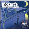 Mozart's Magnificent Voyage